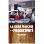 La scierie française et la productivité