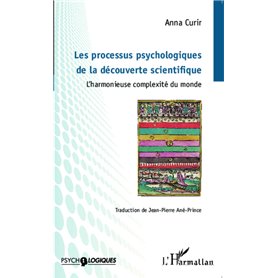 Les processus psychologiques de la découverte scientifique