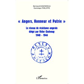 Angers, Honneur et Patrie