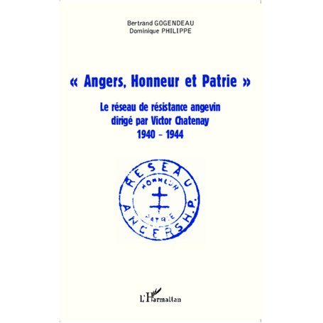 Angers, Honneur et Patrie