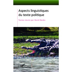 Aspects linguistiques du texte politique