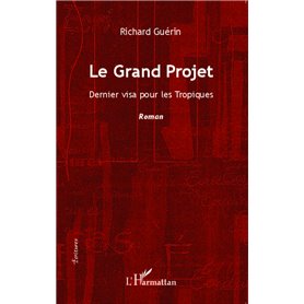 Le Grand Projet