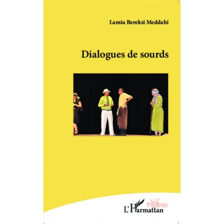 Dialogues de sourd