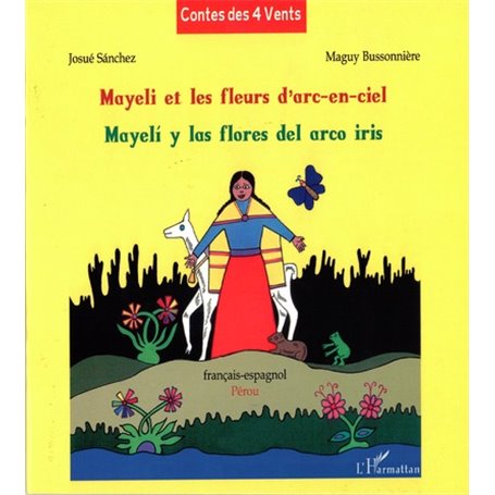 Mayeli et les fleurs d'arc-en-ciel