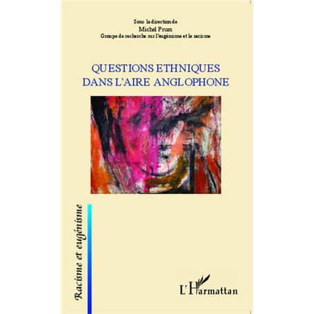 Questions ethniques dans l'aire anglophone