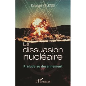 La dissuasion nucléaire