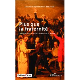 Plus que la fraternité