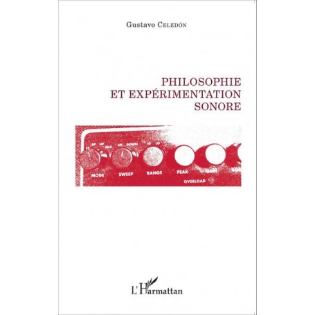 Philosophie et expérimentation sonore