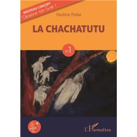 La Chachatutu