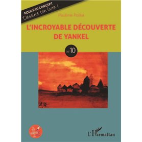 L'incroyable découverte de Yankel