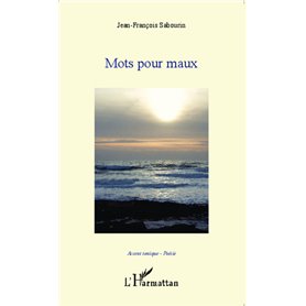 Mots pour maux