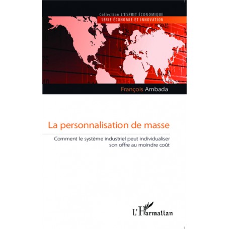 La personnalisation de masse