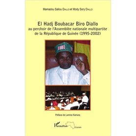 El Hadj Boubacar Biro Diallo au perchoir de l'Assemblée nationale multipartite de la République de Guinée (1995-2002)