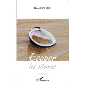 Écoper les silences