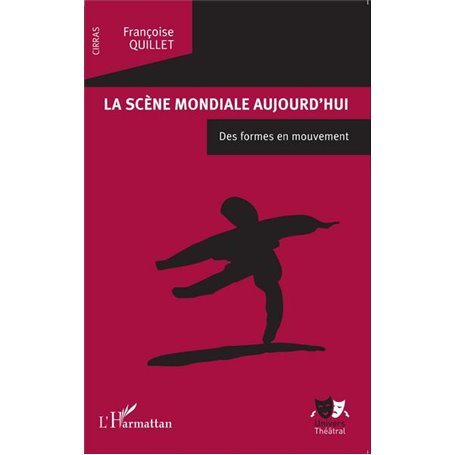 La scène mondiale aujourd'hui