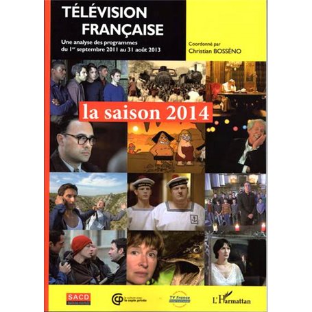 Télévision française : la saison 2014