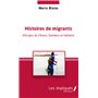 Histoires de migrants