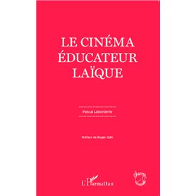 Le cinéma éducateur laïque