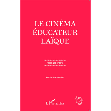 Le cinéma éducateur laïque