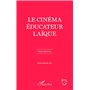 Le cinéma éducateur laïque