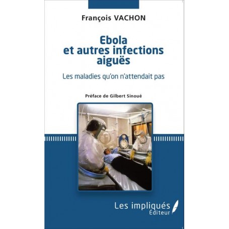 Ébola et autres infections aiguës