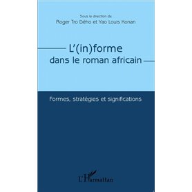 L'(in)forme dans le roman africain