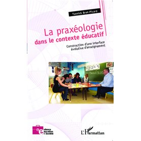 La praxéologie dans le contexte éducatif