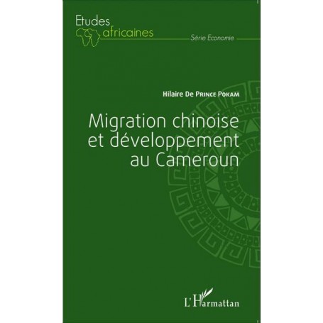 Migration chinoise et développement au Cameroun