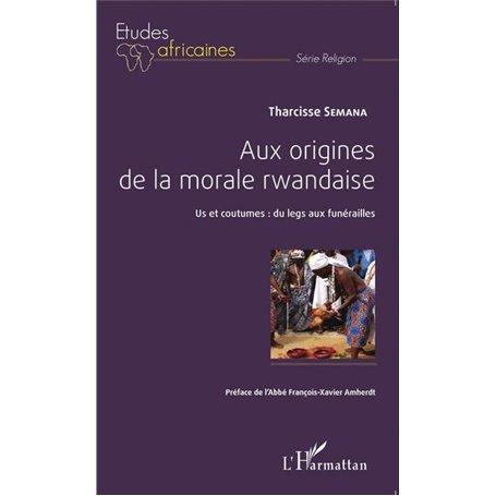 Aux origines de la morale rwandaise