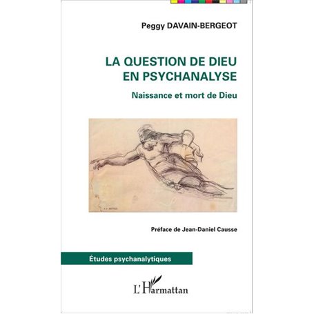 La question de Dieu en psychanalyse