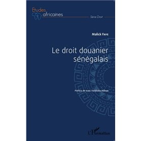 Le droit douanier sénégalais