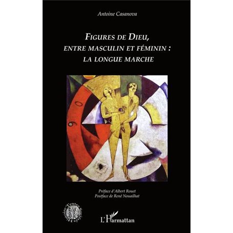 Figures de Dieu, entre masculin et féminin : la longue marche