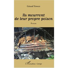 Ils mourront de leur propre poison