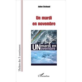 Un mardi en novembre