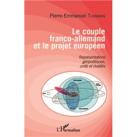 Le couple franco-allemand et le projet européen