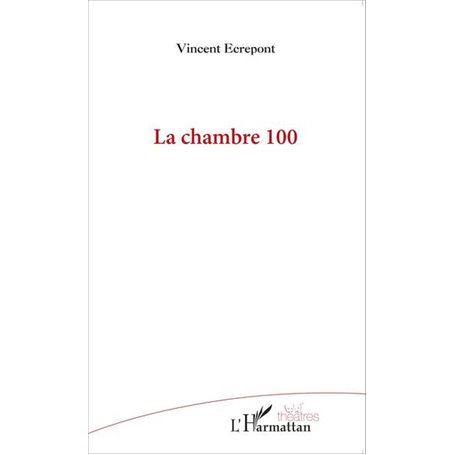 La chambre 100