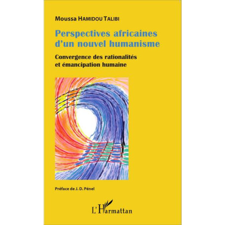 Perspectives africaines d'un nouvel humanisme