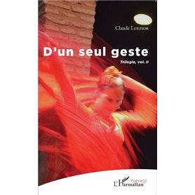 D'un seul geste