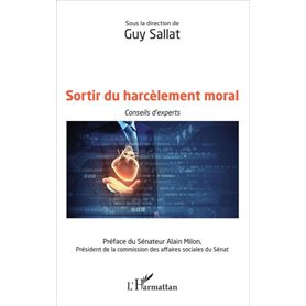 Sortir du harcèlement moral