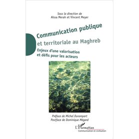 Communication publique et territoriale au Maghreb