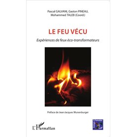 Le feu vécu