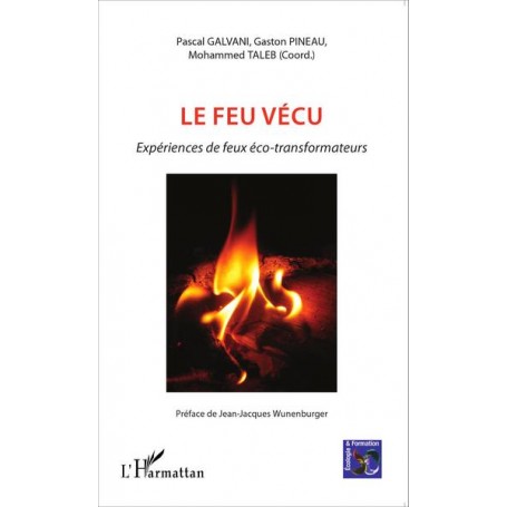 Le feu vécu