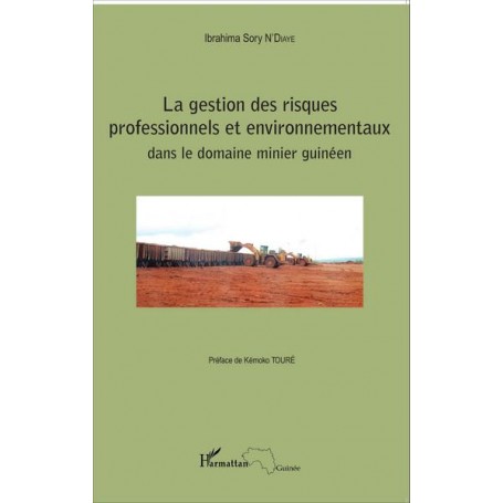 La gestion des risques professionnels et environnementaux