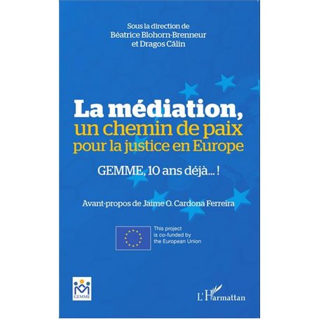 La médiation, un chemin de paix pour la justice en Europe