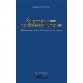 Eduquer pour une mondialisation humaniste