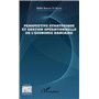 Perspective stratégique et gestion opérationnelle de l'économie bancaire