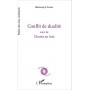 Conflit de dualité suivi de Chants au loin