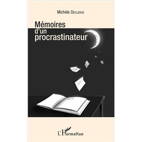 Mémoires d'un procrastinateur