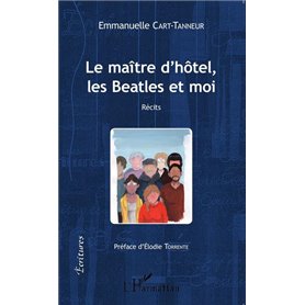 Le Maître d'hôtel, les Beatles et moi