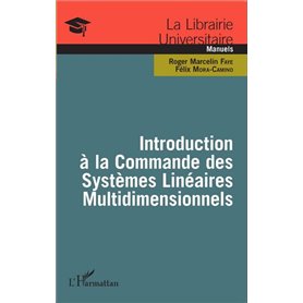 Introduction à la Commande des Systèmes Linéaires Multidimensionnels